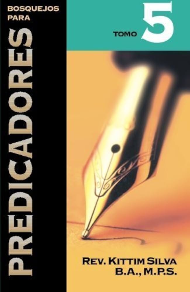 BOSQUEJOS PARA PREDICADORES Tomo 5