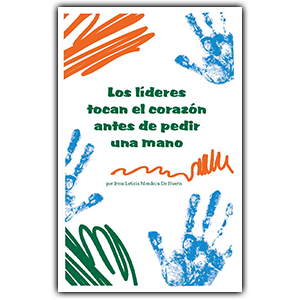 Los Líderes Tocan el Corazón