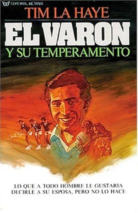 El Varón Y Su Temperamento